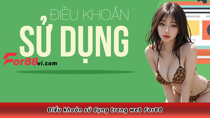 Điều khoản sử dụng trang web For88