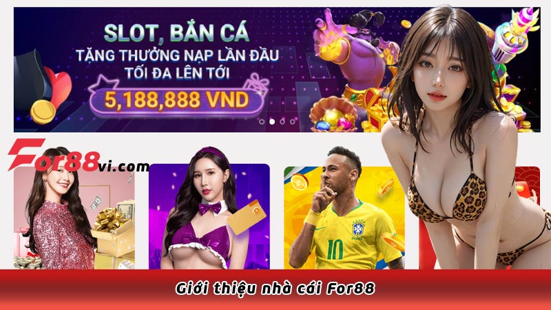 Giới thiệu nhà cái For88