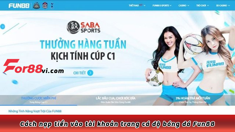 Cách nạp tiền vào tài khoản trang cá độ bóng đá Fun88